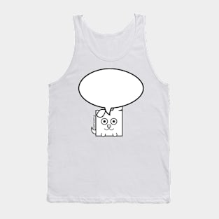 Lucky Said It. Express yourself! Tank Top